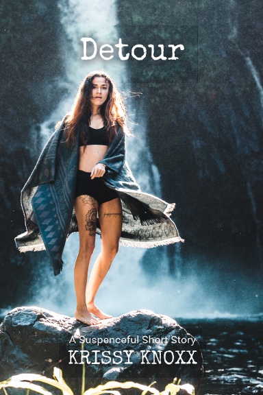 Cover of Detour by Krissy Knoxx shows a woman standing in front of a waterfall